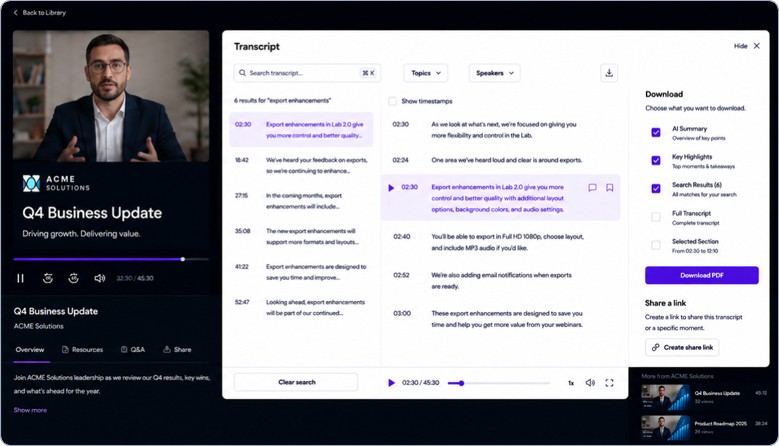 Interactive audience transcript with keyword search, topic navigation, jump-to-moment playback, and customizable download options